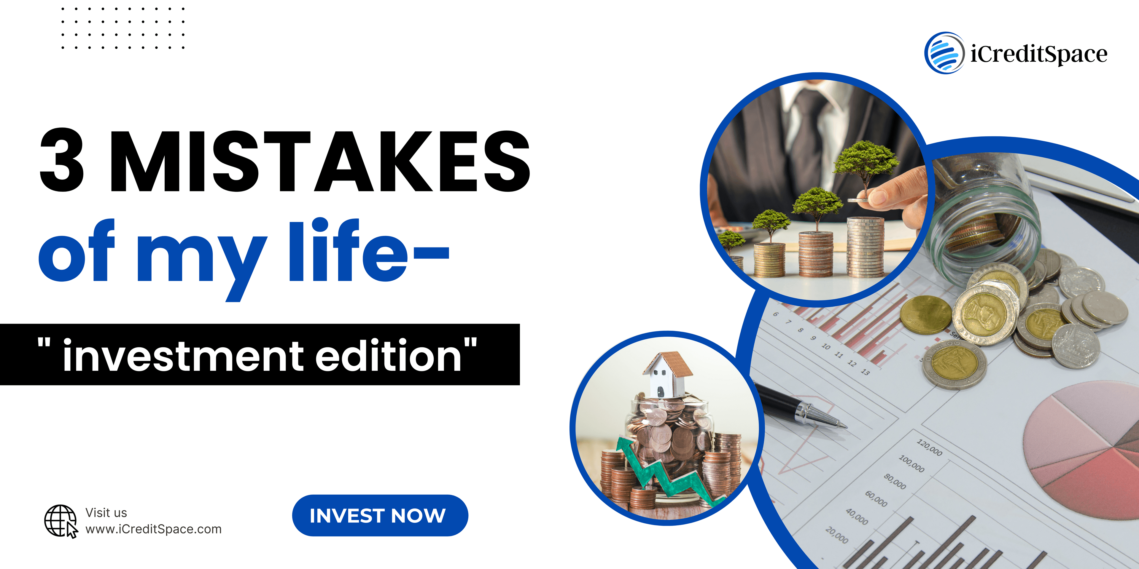 3 mistakes of my life: Investment Edition