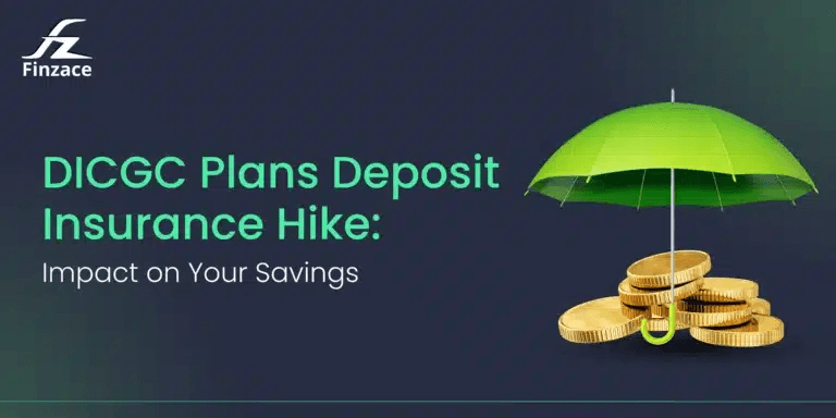 DICGC Plans Deposit Insurance Hike: Impact on Your Savings