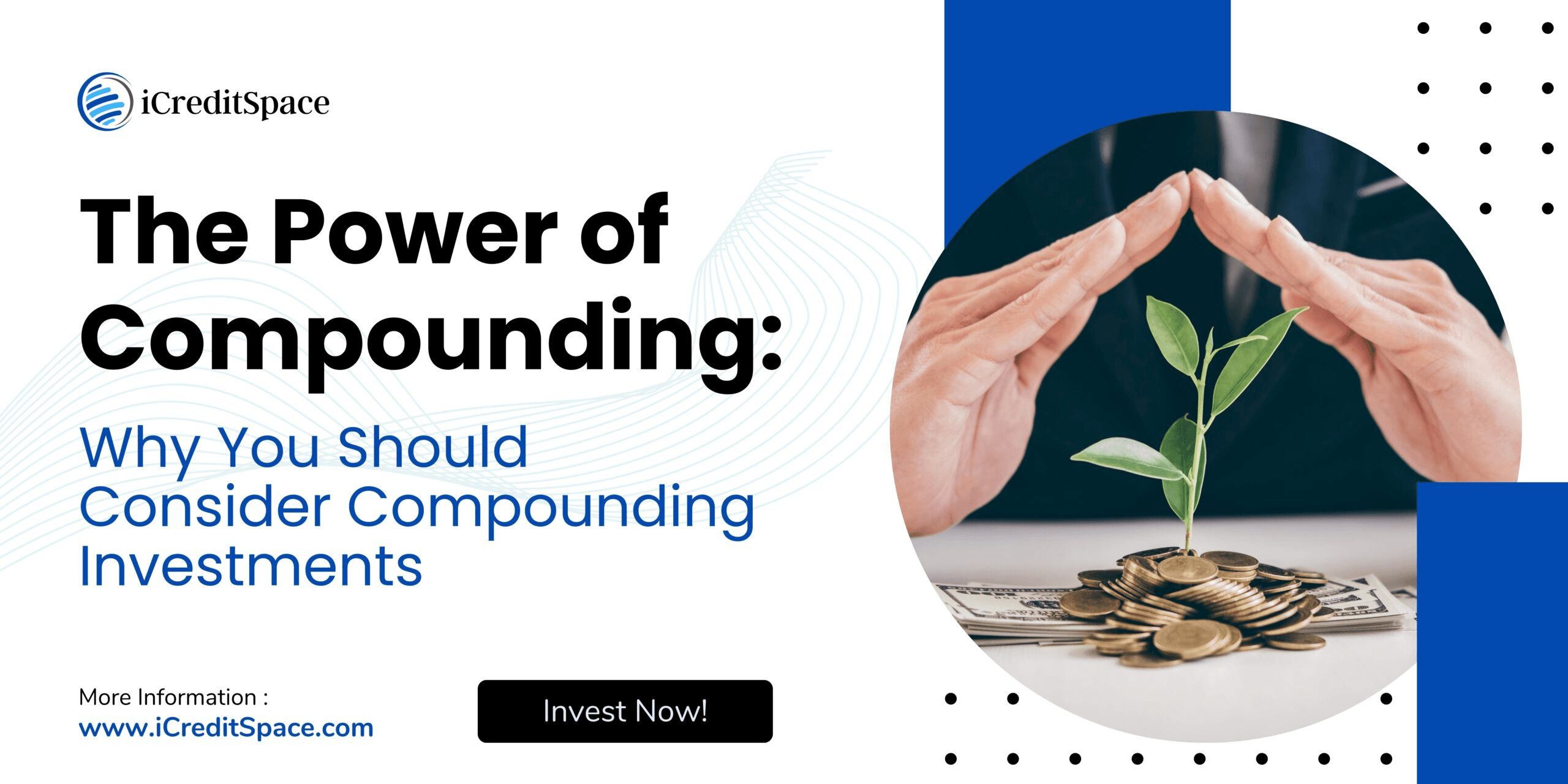 The Power of Compounding: Why You Should Consider Compounding Investments