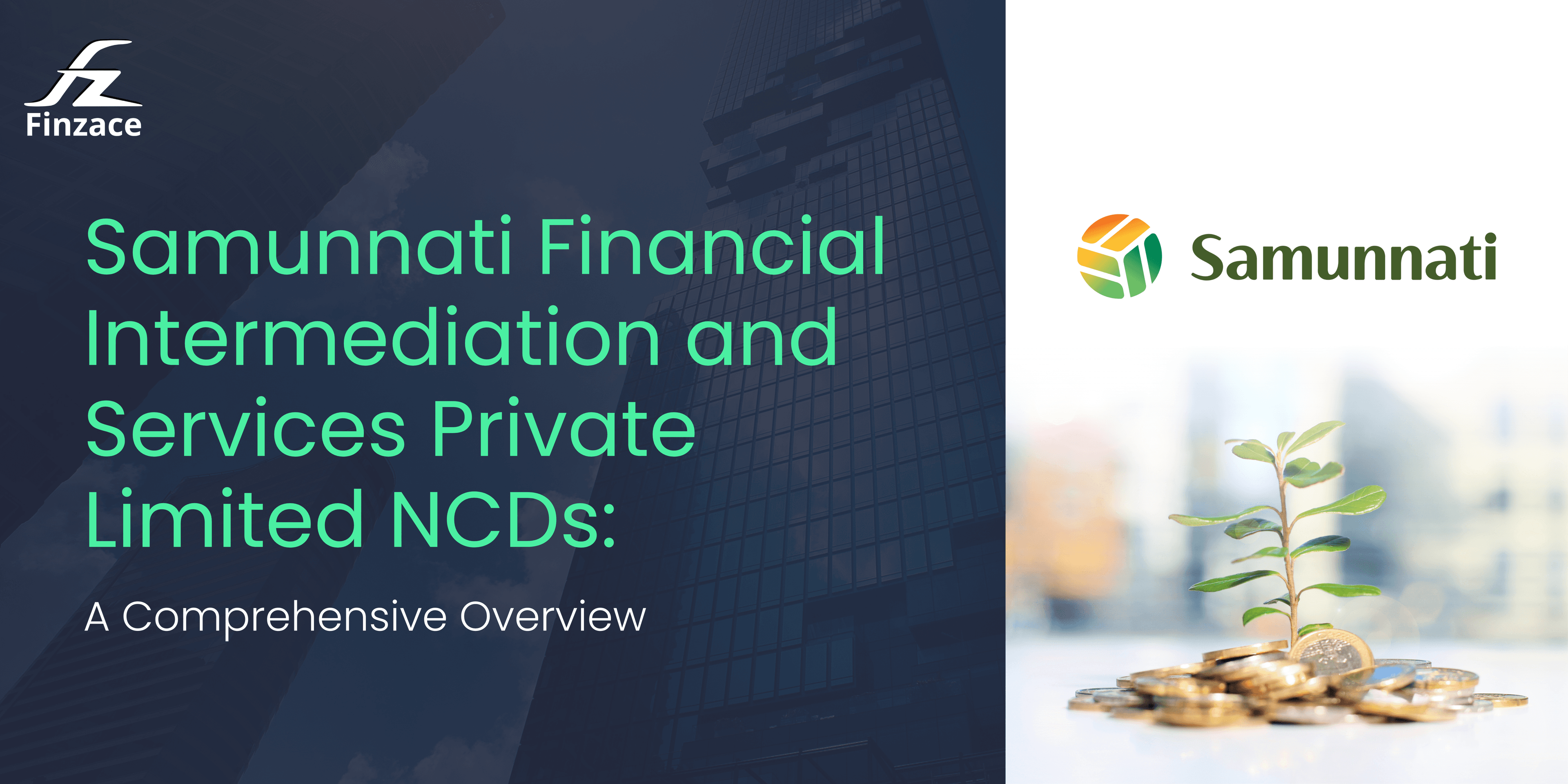 Samunnati Financial Intermediation and Services Private Limited NCDs