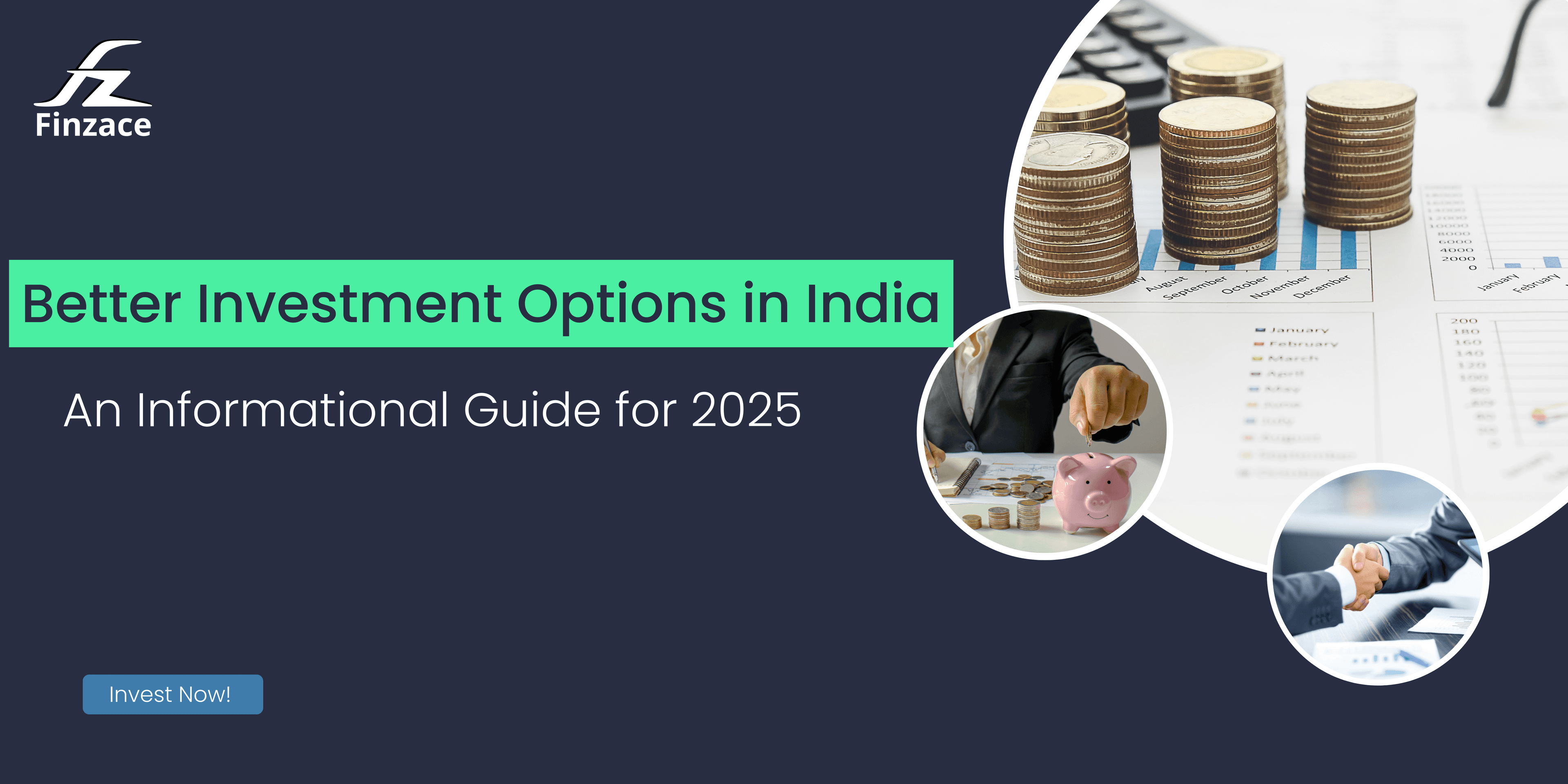 Better Investment Option in India: An Informational Guide for 2025