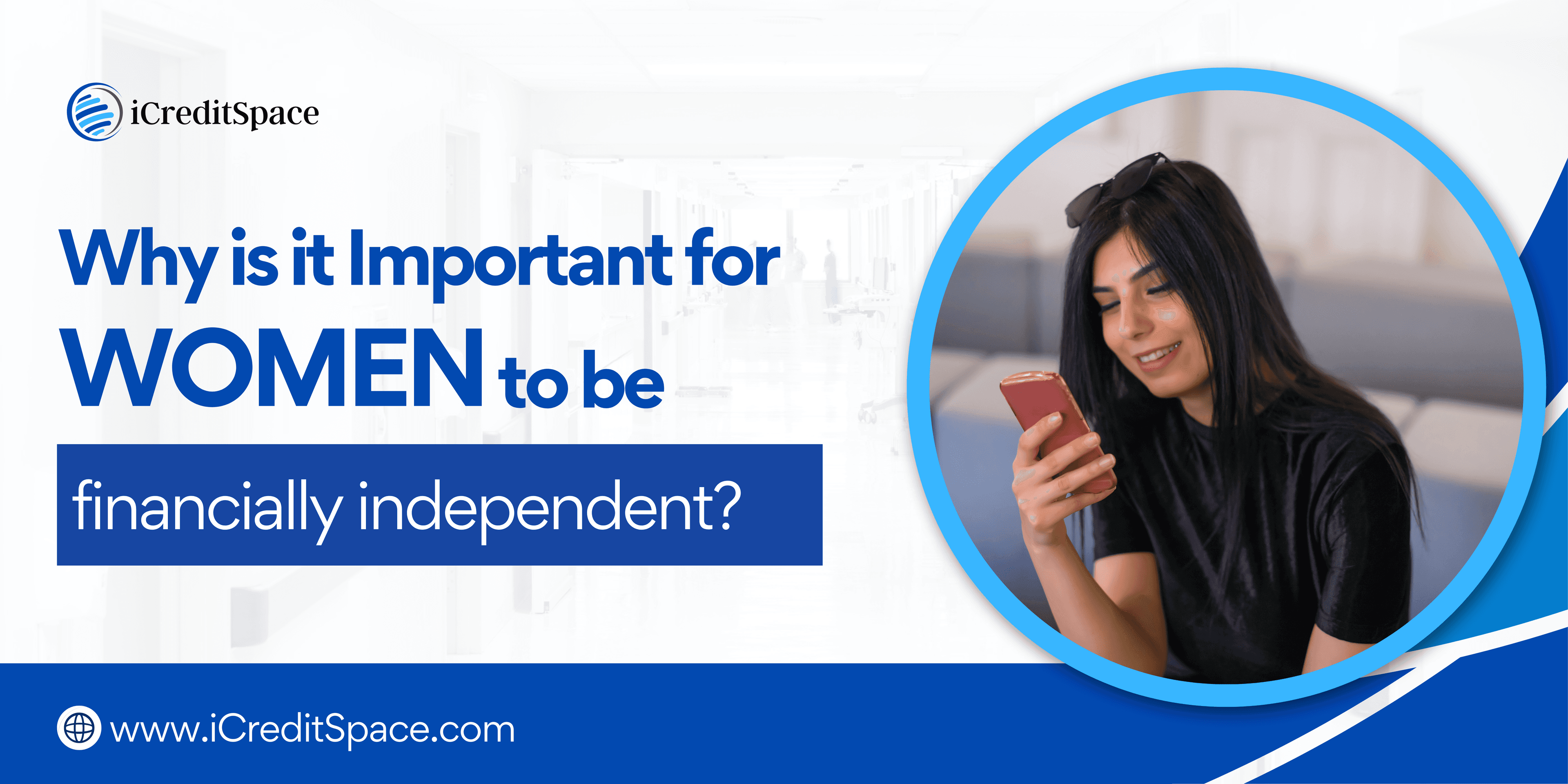 Why is it Important for Women to be Financially Independent?