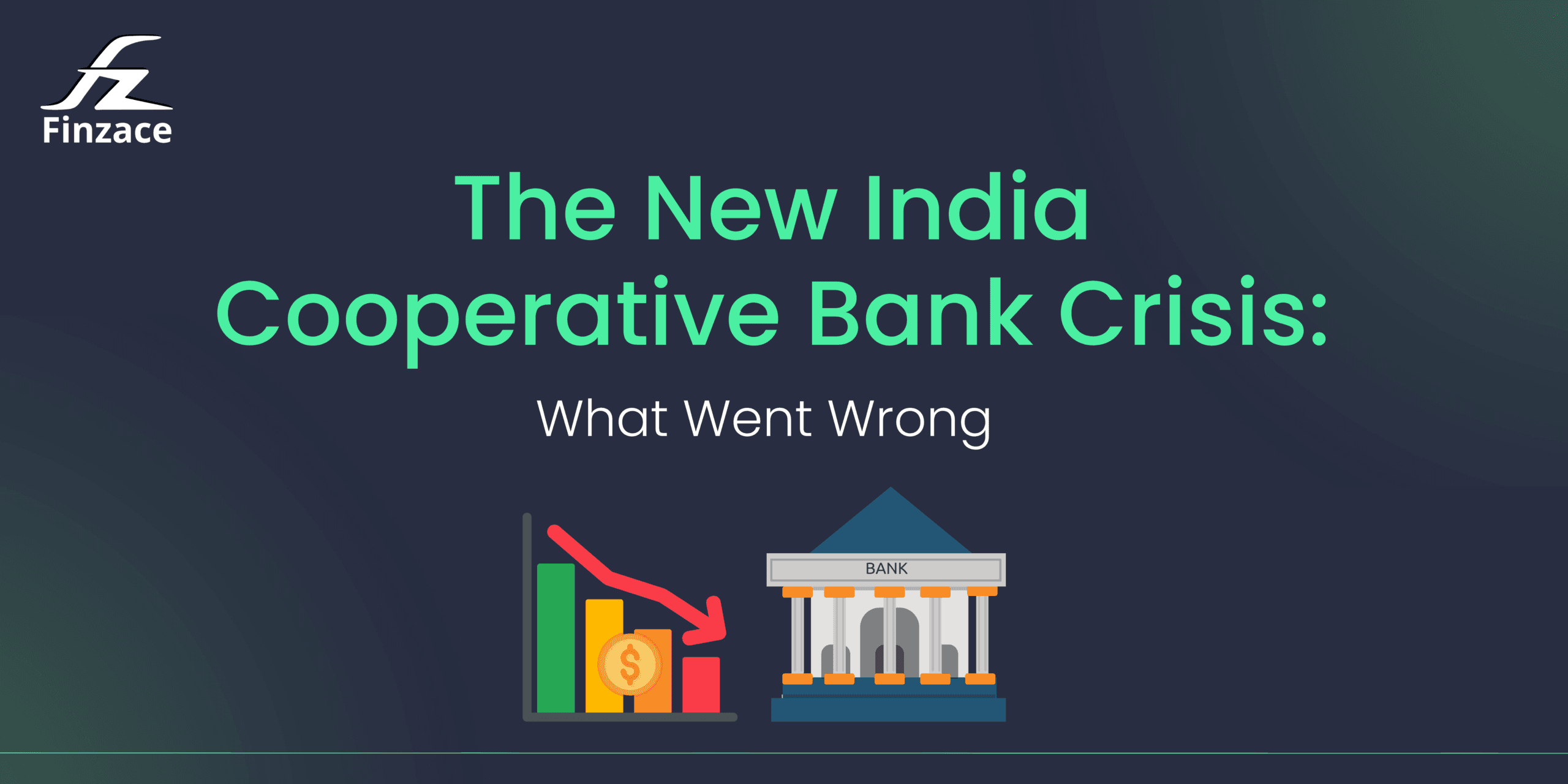 The New India Cooperative Bank Crisis: What Went Wrong