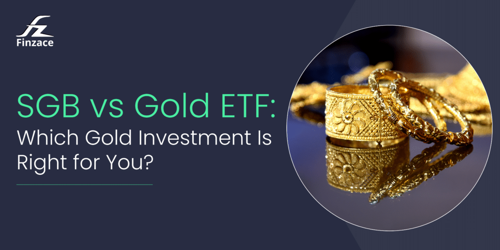 Comparison of Sovereign Gold Bonds (SGB) and Gold Exchange Traded Funds (ETF) as investment options, with a visual representation of gold coins and charts.